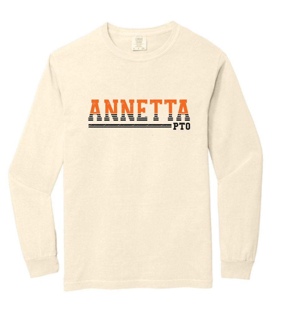Annetta PTO Long Sleeve Comfort Color Tee