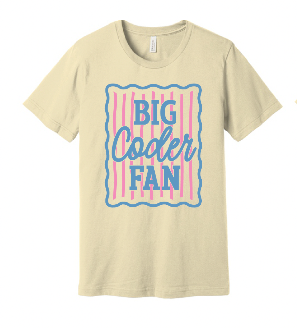 Coder Big "Aledo/Coder" Fan Bella Canvas Tee
